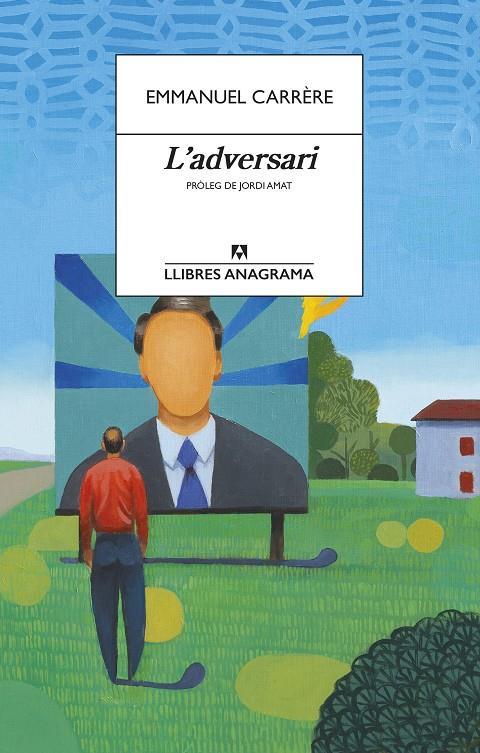 L'adversari | 9788433915849 | Carrère, Emmanuel | Librería Sendak