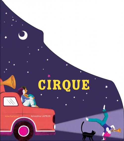 Cirque | 9782330106416 | Laprun, Amandine | Librería Sendak