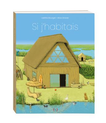 Si j'habitais | 9782361937218 | Bourget, Laëtitia / Gravier, Alice | Llibreria Sendak