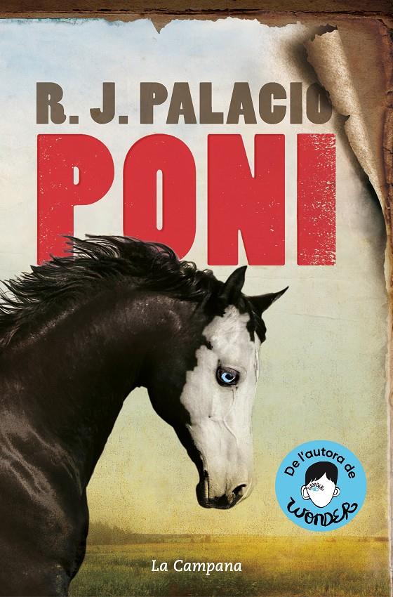 Poni (edició en català) | 9788418226557 | Palacio, R.J. | Llibreria Sendak