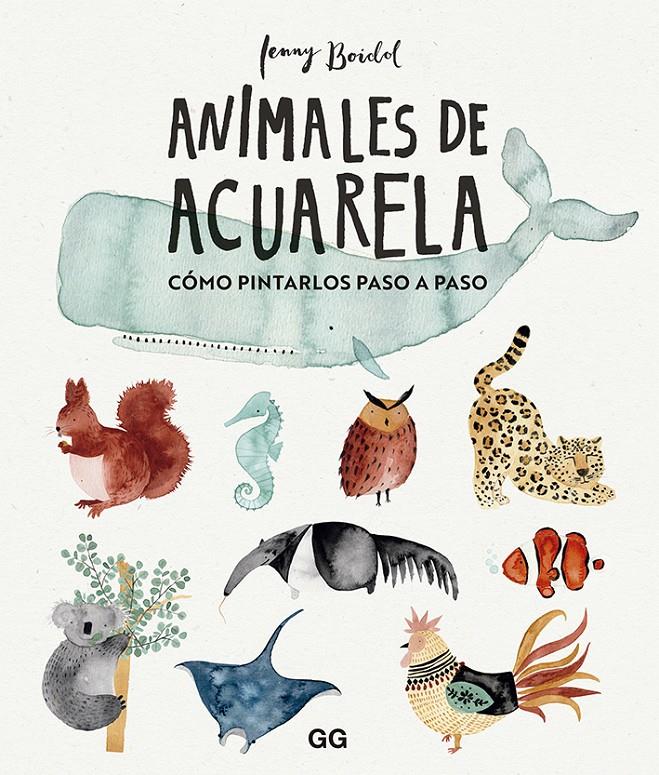 Animales de acuarela | 9788425232824 | Boidol, Jenny | Librería Sendak