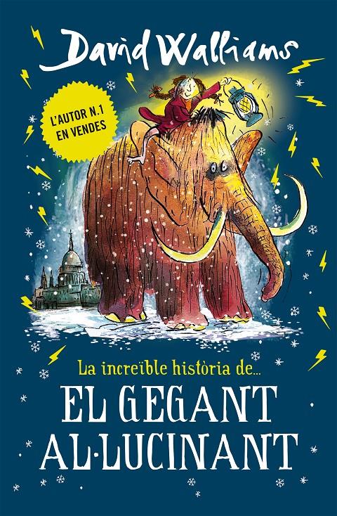 La increïble història de... El gegant al·lucinant | 9788417671433 | Walliams, David | Llibreria Sendak