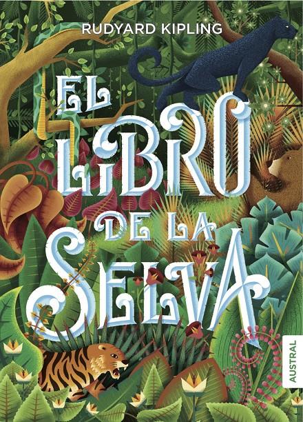 El Libro de la Selva | 9788408160113 | Kipling, Rudyard | Librería Sendak