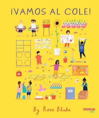 VAMOS AL COLE | 9788416500826 | BLAKE, ROSE | Librería Sendak