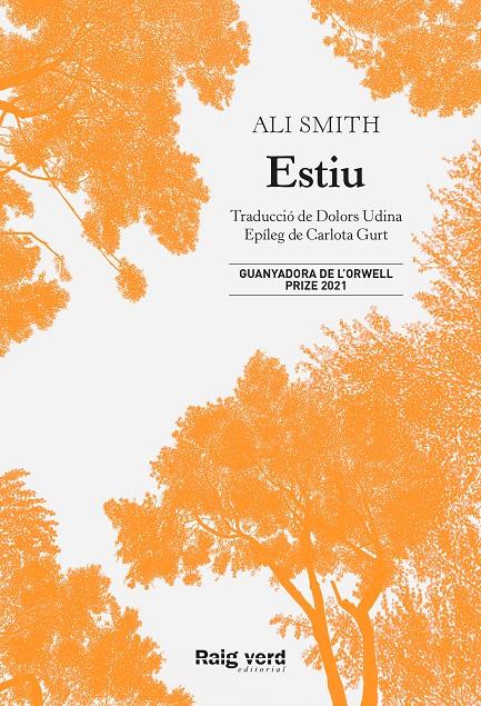 Estiu | 9788417925680 | Smith, Ali | Llibreria Sendak