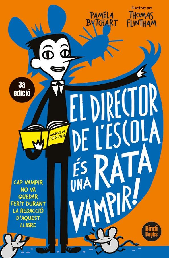 El director de l'escola és una rata vampir | 9791387594008 | Butchart, Pamela | Librería Sendak