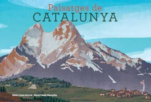 Paisatges de Catalunya | 9788415315520 | López-monné, Rafael | Librería Sendak