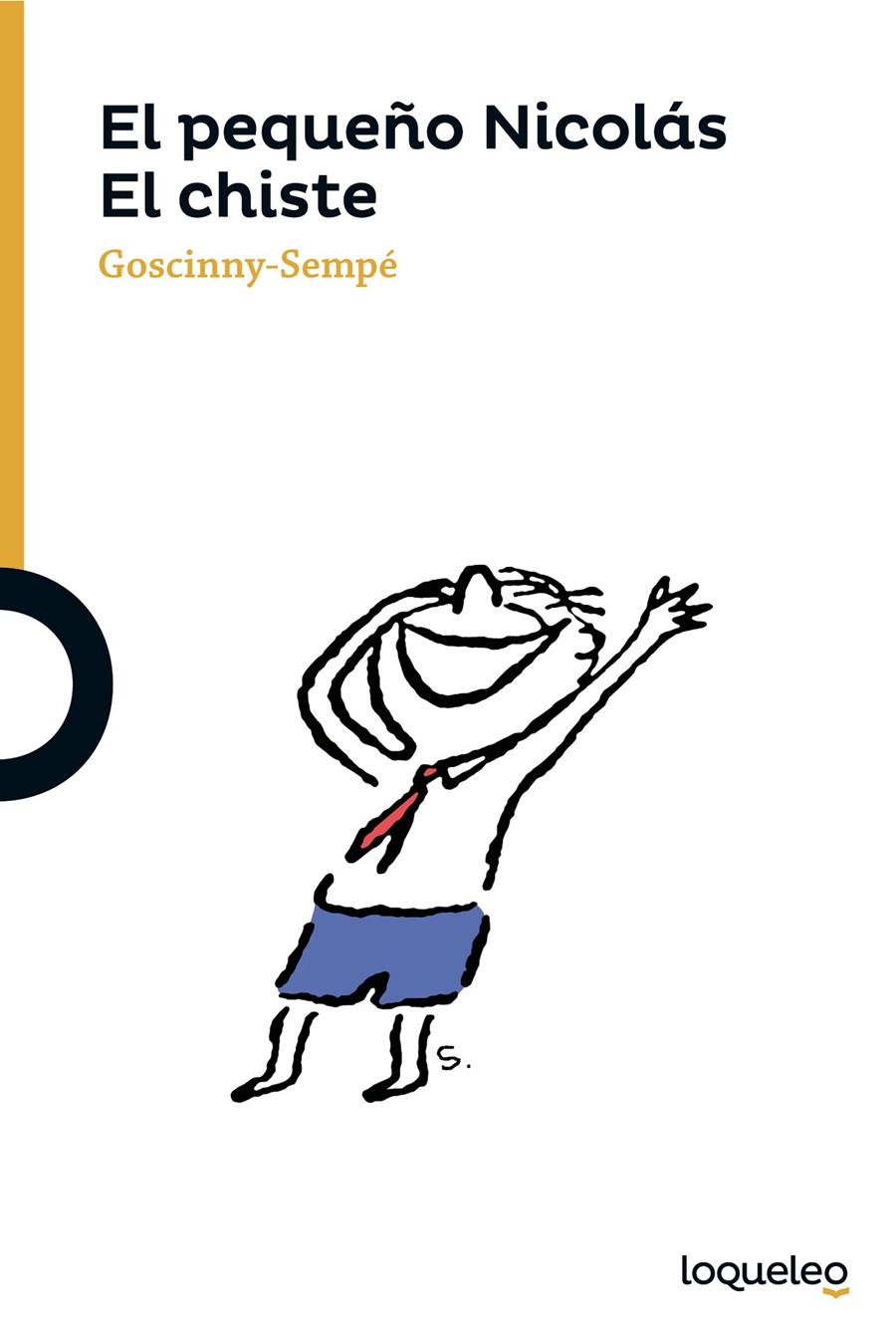 El pequeño Nicolás. El chiste | 9788491220381 | Goscinny-Sempé | Llibreria Sendak