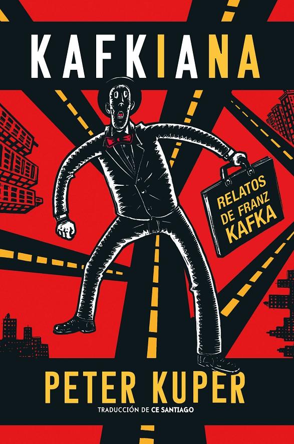 Kafkiana | 9788416677634 | Kuper, Peter | Llibreria Sendak