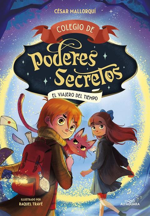 Colegio de poderes secretos 3 - El viajero del tiempo | 9788419366290 | Mallorquí, César | Llibreria Sendak