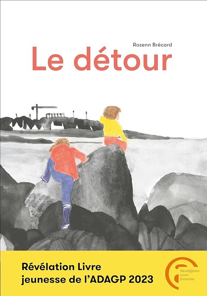 Le détour | 9782492768330 | Brécard, Rozenn | Llibreria Sendak