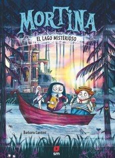 Mortina 4: El lago misterioso | 9788411829359 | Cantini, Barbara | Llibreria Sendak