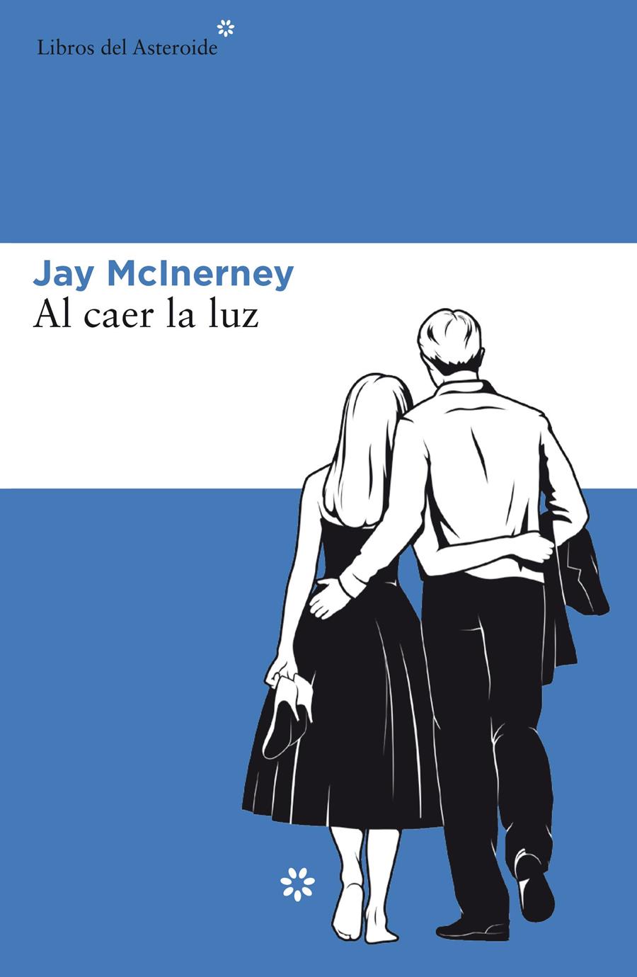 Al caer la luz | 9788417007218 | McInerney, Jay | Librería Sendak