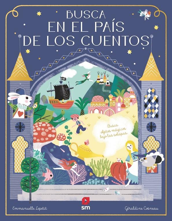 Busca en el país de los cuentos | 9788410550643 | Kecir-Lepetit, Emmanuelle | Librería Sendak