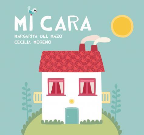 Mi cara | 9788416434190 | Del Mazo, Margarita | Llibreria Sendak