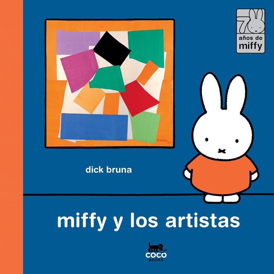 Miffy y los artistas | 9788412792478 | Bruna, Dick | Librería Sendak
