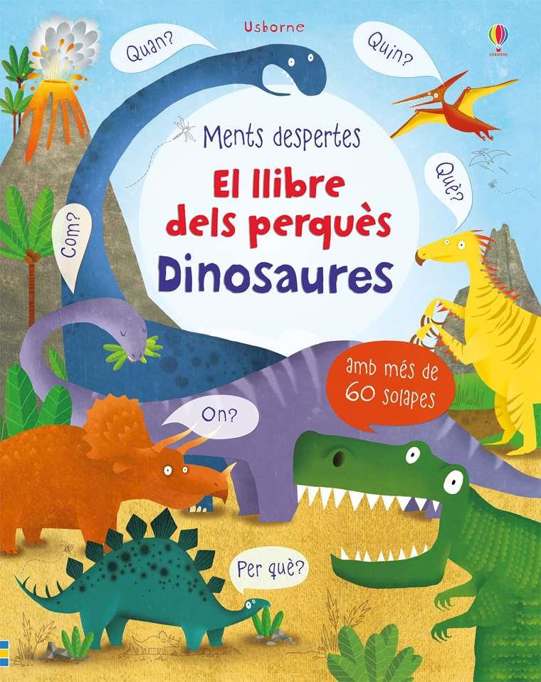 El llibre dels perquès. Dinosaures | 9781474965033 | AAVV | Librería Sendak