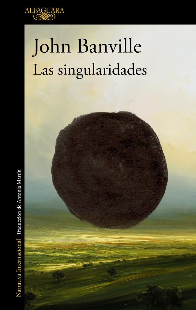 Las singularidades | 9788420461144 | Banville, John | Llibreria Sendak