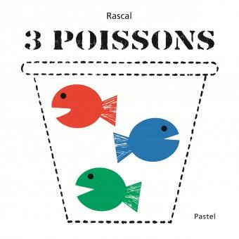 3 Poissons | 9782211313582 | Rascal | Llibreria Sendak