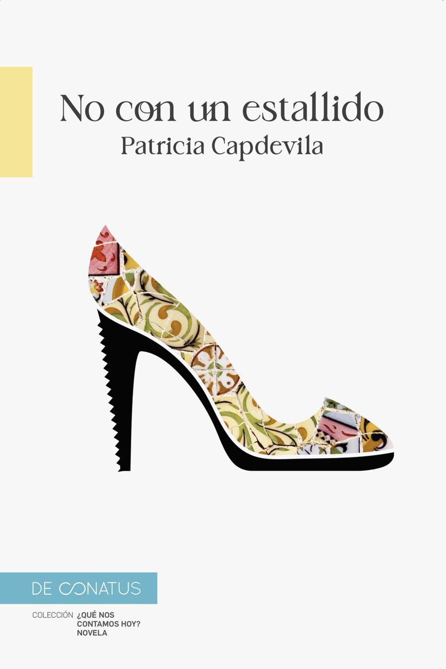 No con un estallido. | 9788417375881 | Capdevila, Patricia | Llibreria Sendak