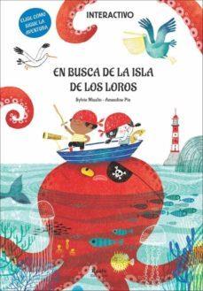 En busca de la isla de los loros | 9788412313826 | Misslin, Sylvie | Llibreria Sendak