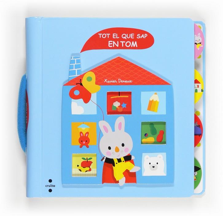 Tot el que sap en Tom | 9788466131209 | Deneux, Xavier | Llibreria Sendak