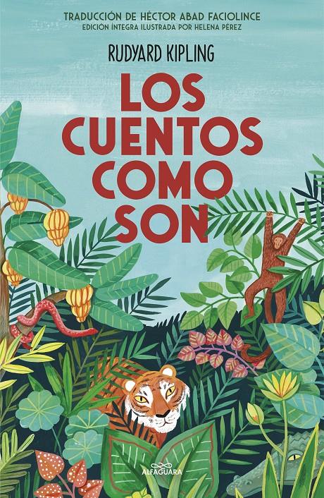 Los cuentos como son | 9788420456652 | Kipling, Rudyard | Librería Sendak