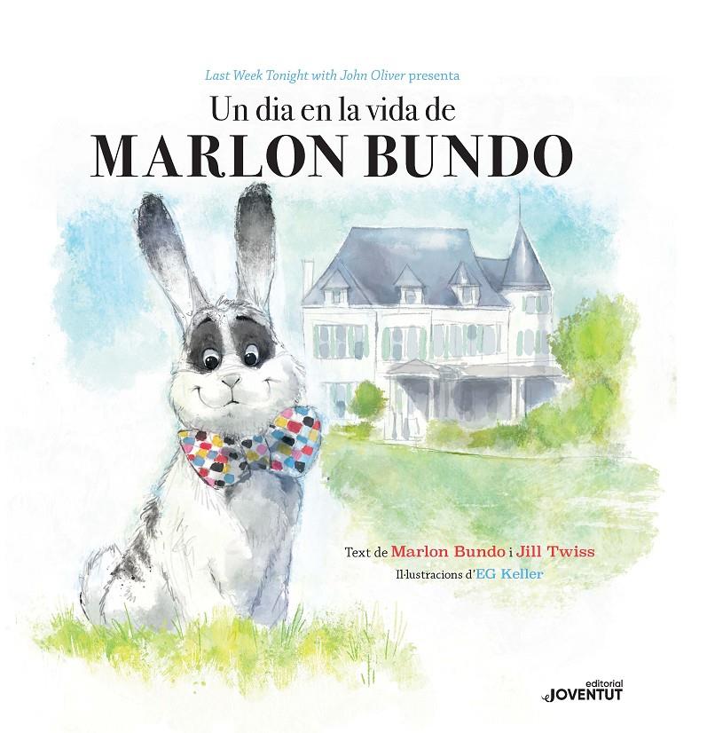 Un dia en la vida de Marlon Bundo | 9788426145581 | Twiss, Jill | Llibreria Sendak