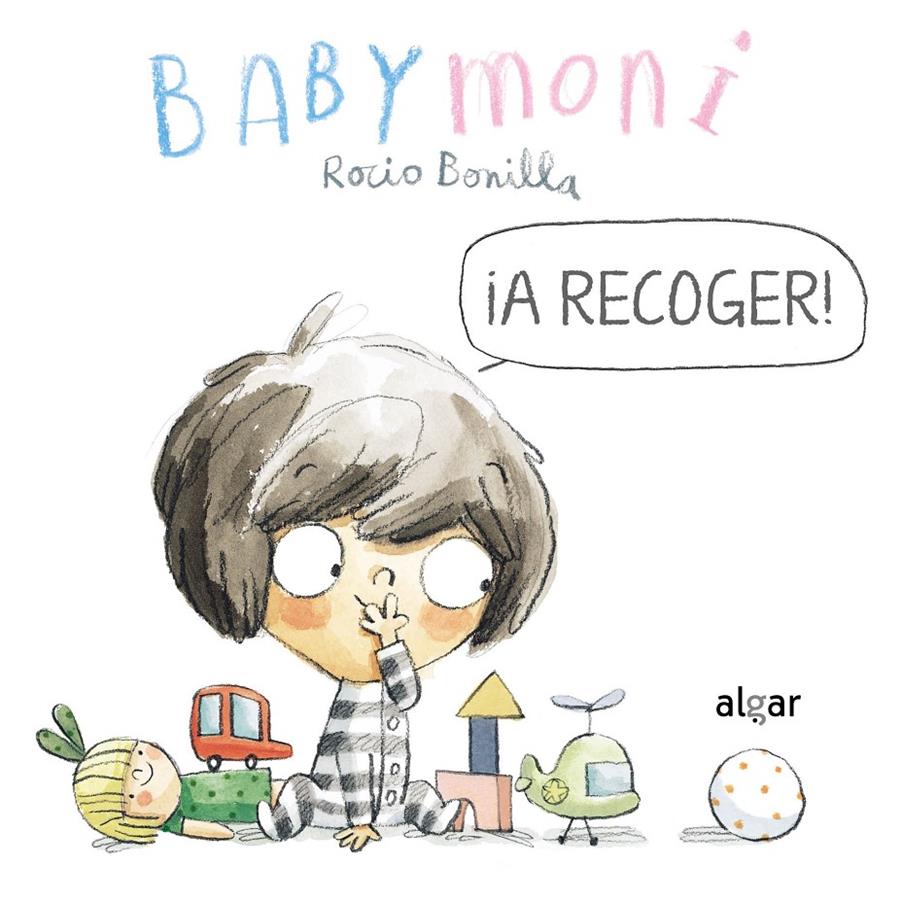 ¡A recoger! | 9788491425472 | Bonilla, Rocio | Librería Sendak