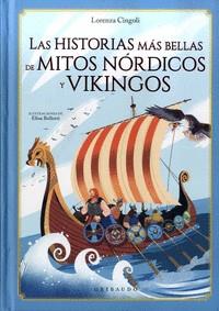 Las historias más bellas de mitos nórdicos y vikingos | 9788417127718 | Cingoli, Lorenza | Llibreria Sendak