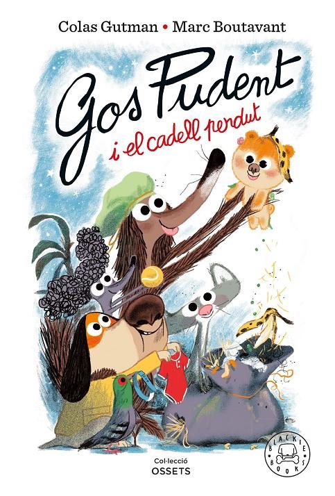 Gos Pudent i el cadell perdut | 9788410025837 | Gutman, Colas | Librería Sendak