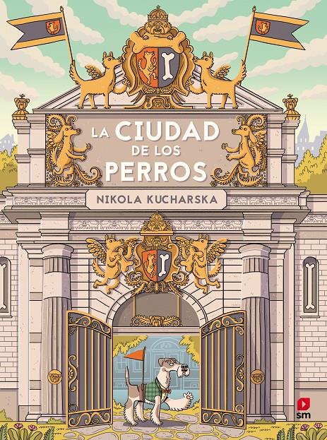 La ciudad de los perros | 9788411209557 | Kucharska, Nikola | Librería Sendak