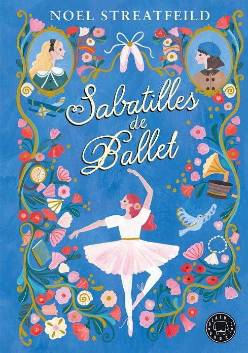 Sabatilles de ballet | 9788410025943 | Streatfeild, Noel | Librería Sendak