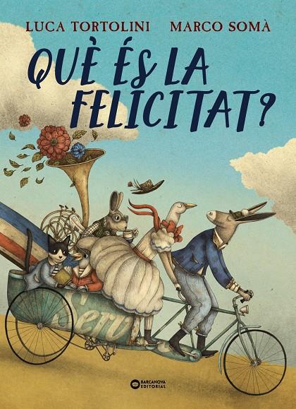 Què és la felicitat? | 9788448965112 | Tortoloni, Luca | Librería Sendak