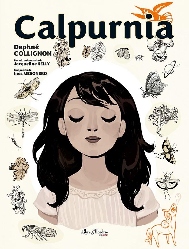 Calpurnia | 9788412405200 | Collignon, Daphné | Librería Sendak