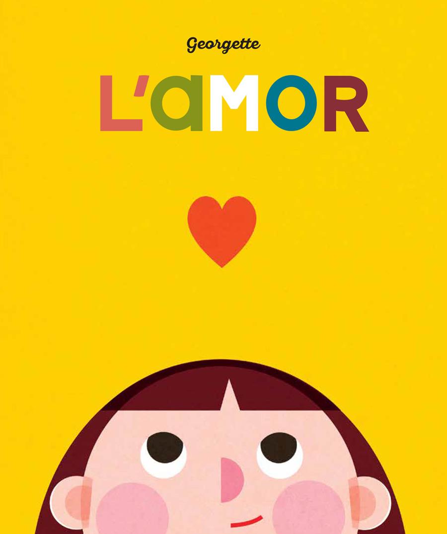 L'amor | 9788419262462 | Georgette | Llibreria Sendak