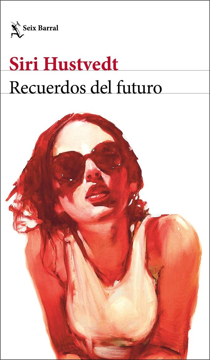 Recuerdos del futuro | 9788432235085 | Hustvedt, Siri | Librería Sendak