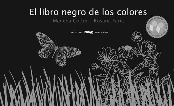 El libro negro de los colores | 9788492412198 | Cottin, Menena | Librería Sendak