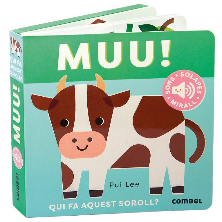 Muu! Qui fa aquest soroll? | 9788411582438 | Lee, Pui | Llibreria Sendak