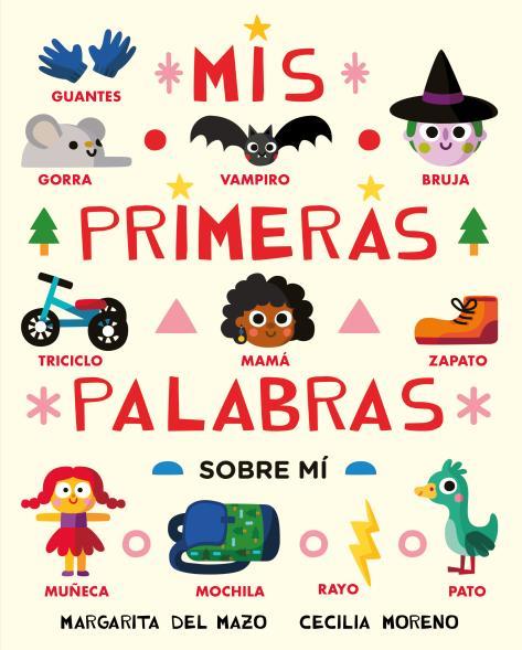 Mis primeras palabras sobre mí | 9788410208087 | del Mazo, Margarita | Librería Sendak