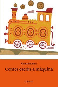 Contes escrits a màquina | 9788492671632 | Rodari, Gianni | Librería Sendak