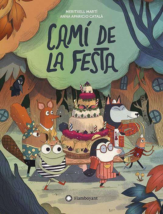 Camí de la festa | 9788410090538 | Martí, Meritxell | Librería Sendak