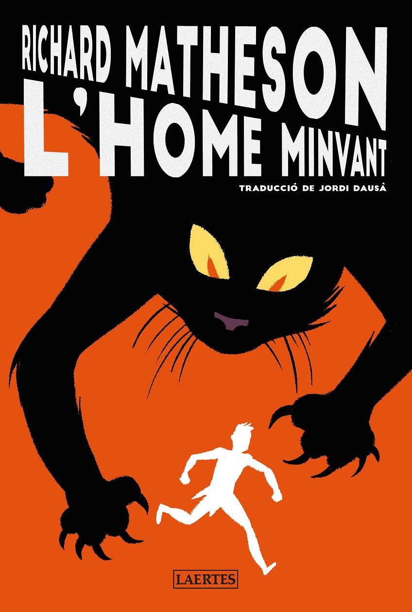 L'home minvant | 9788419676146 | Matheson, Richard | Llibreria Sendak
