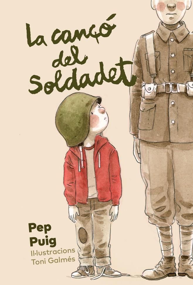 La cançó del soldadet | 9788412806212 | Puig, Pep | Librería Sendak