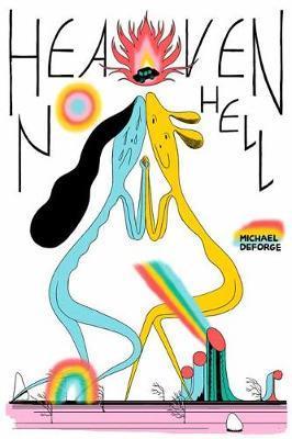 Heaven no hell | 9781770464353 | Deforge, Michael | Llibreria Sendak