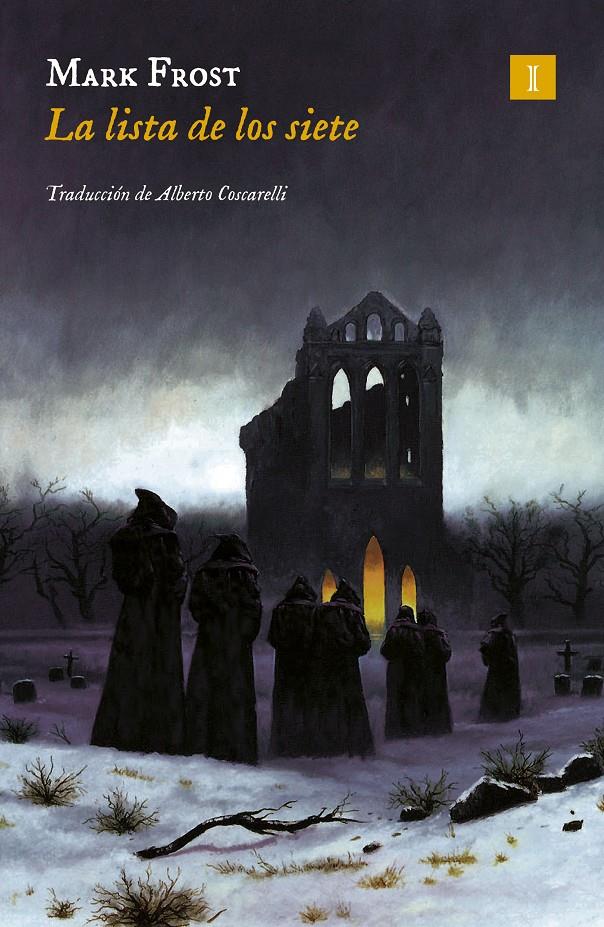 La lista de los siete | 9791387641078 | Frost, Mark | Librería Sendak