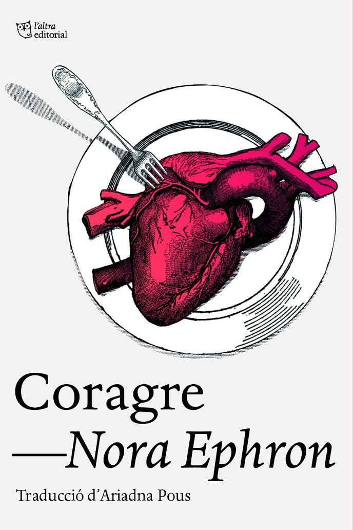 Coragre | 9788412793079 | Ephron, Nora | Llibreria Sendak