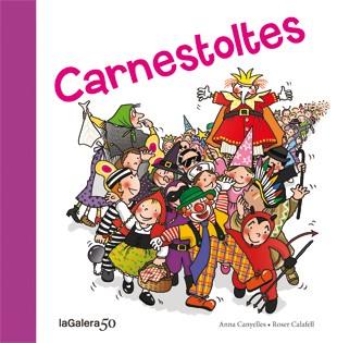 Carnestoltes | 9788424645601 | Canyelles, Anna | Llibreria Sendak