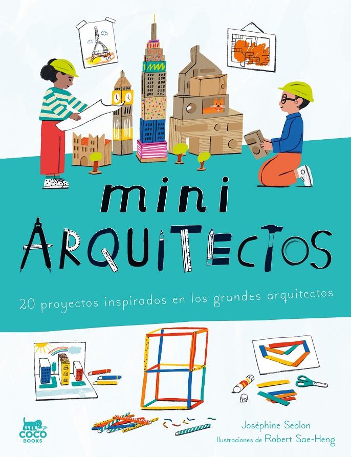 miniARQUITECTOS | 9788412946819 | Seblon, Joséphine | Librería Sendak