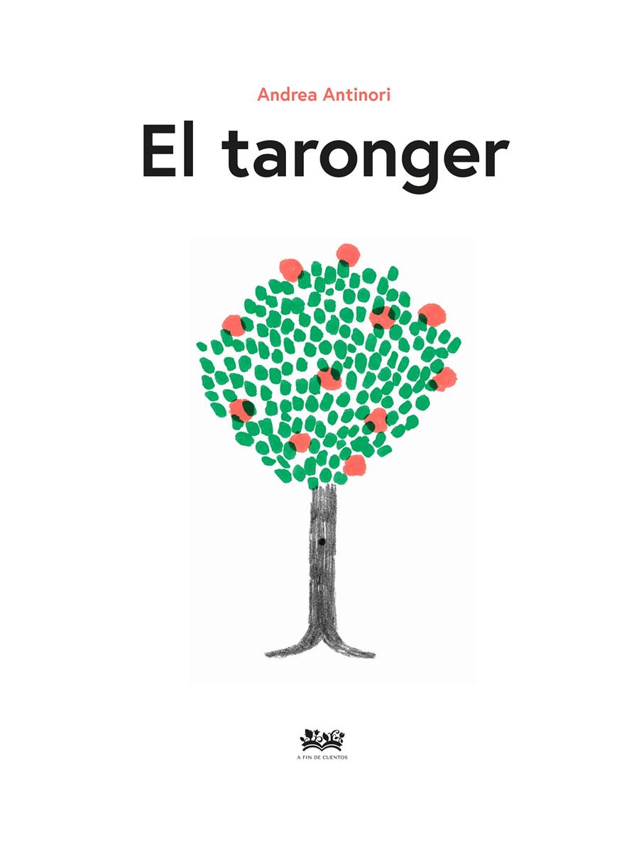 El taronger | 9788412490848 | Antinori, Andrea | Llibreria Sendak